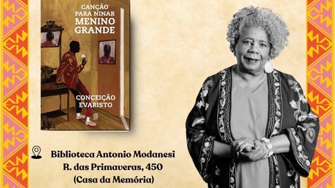 Clube de Leitura “Leia Pessoas Negras” com a obra “Canção para Ninar Menino Grande”