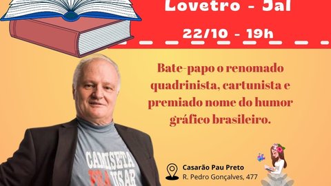 Festival Literário: Encontro com José Alberto Lovetro (JAL)
