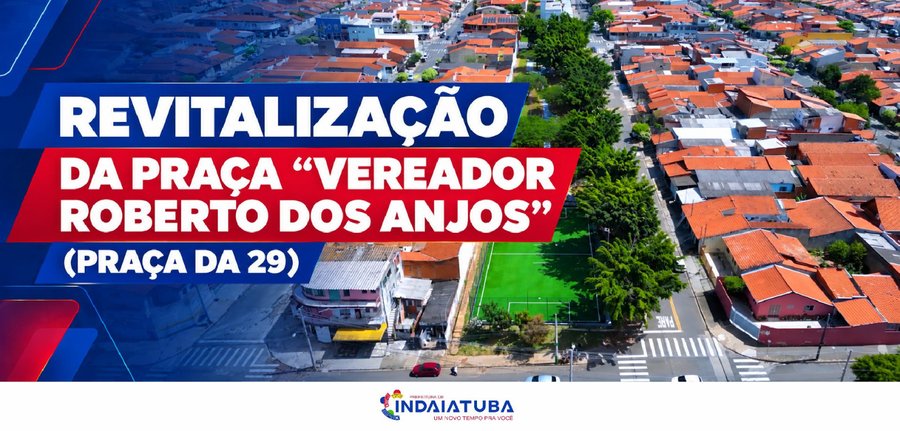 Arte gráfica institucional na horizontal com fotografia aérea de fundo mostrando a Praça Vereador Roberto dos Anjos e o bairro ao redor em vista panorâmica. Do lado esquerdo, sobrepostos à imagem, destacam-se três blocos de texto em caixas diagonais estilizadas. No topo, uma caixa azul-escura traz a palavra "REVITALIZAÇÃO" em letras garrafais brancas. Ao centro, uma caixa vermelha traz o texto "DA PRAÇA 'VEREADOR ROBERTO DOS ANJOS'" em letras brancas. Abaixo, uma caixa azul-escura menor exibe o