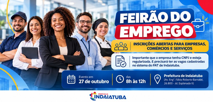 Prefeitura abre inscrições para empresas participarem do último Feirão do Emprego de 2026