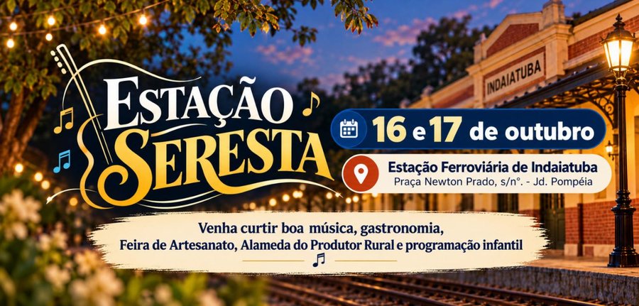 Estação Seresta reúne música, cultura e atividades para toda a família nos dias 16 e 17 de outubro.