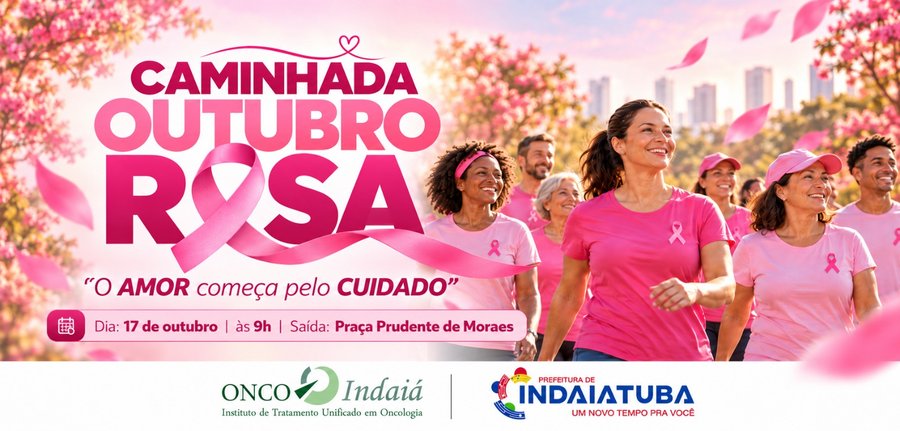 Caminhada do Outubro Rosa reúne população em ação pela saúde da mulher em Indaiatuba